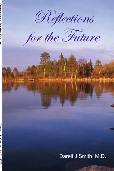 Reflections for the Future