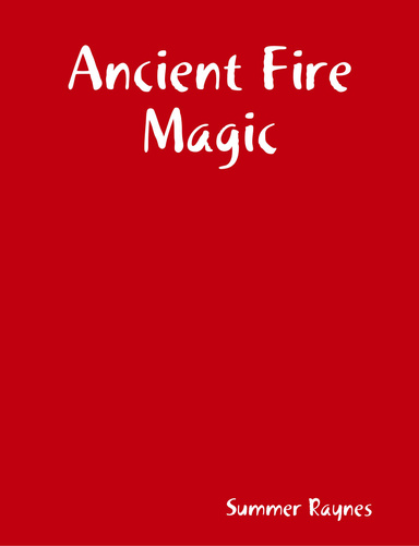 Ancient Fire Magic