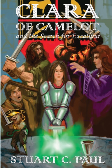 Clara of Camelot and the Search for Excalibur