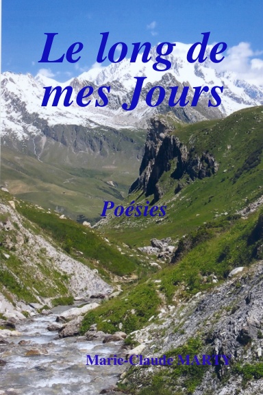 Le long de mes jours