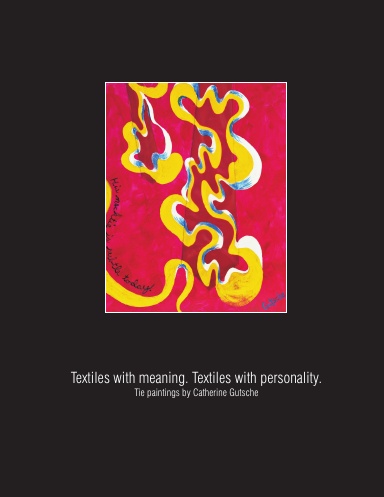 Textiles with meaning. Textiles with personality. 2008