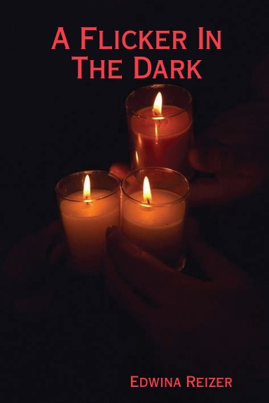 A Flicker In The Dark