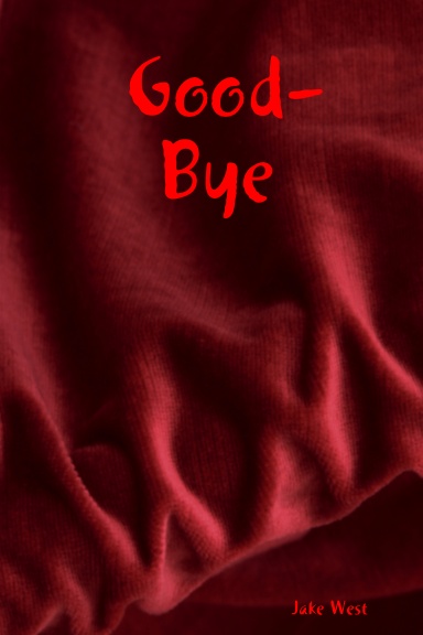 Good-Bye