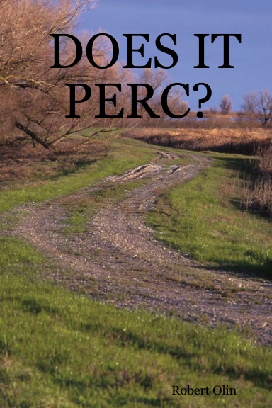 DOES IT PERC?