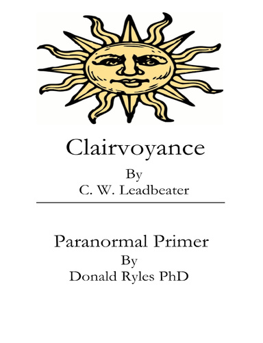 Clairvoyance + Paranormal Primer