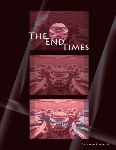 THE END TIMES