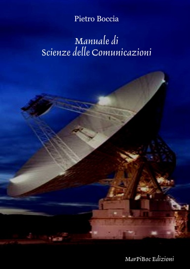 Manuale di Scienze delle Comunicazioni
