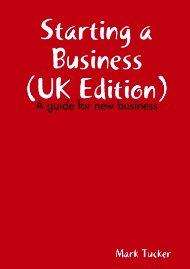 Starting a Business (UK Edition)