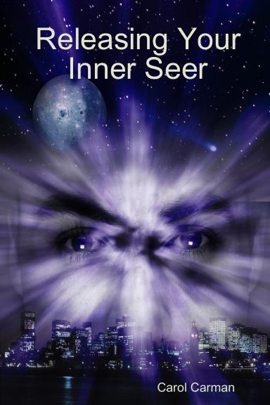 Releasing Your Inner Seer