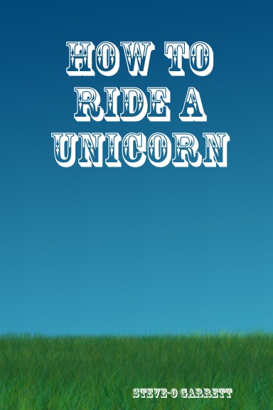 how to ride a unicorn