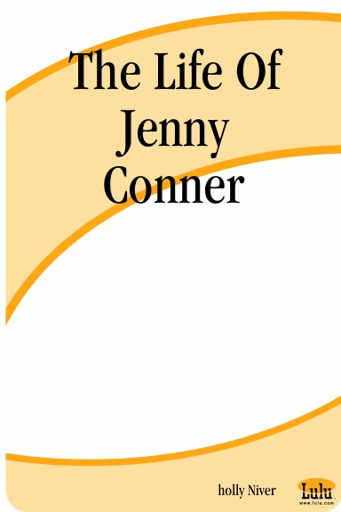The Life Of Jenny Conner