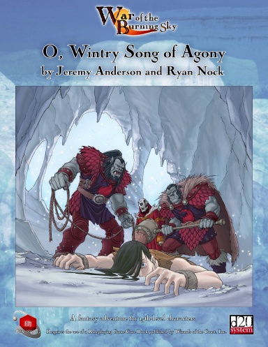 War of the Burning Sky #8: O, Wintry Song of Agony