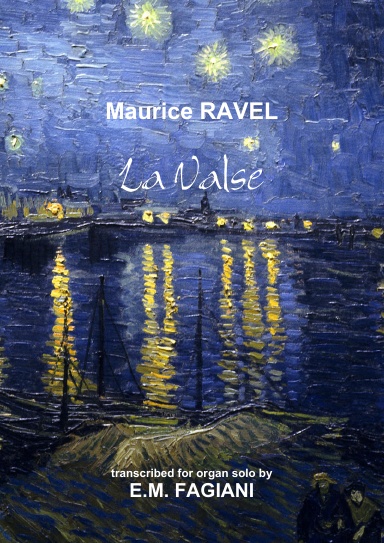 La Valse Ravel Organ Transcription