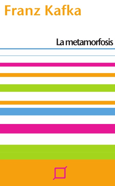 La metamorfosis