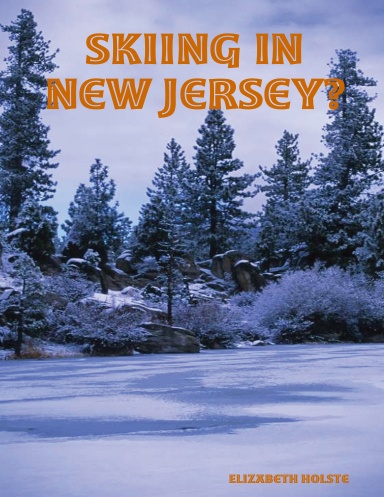 Skiing In New Jersey?