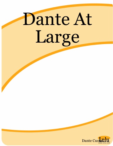 Dante At Large