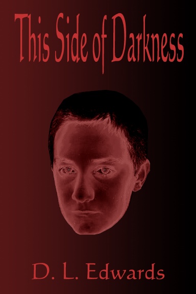This Side of Darkness