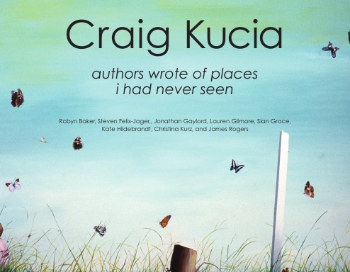 Craig Kucia - authors wrote of places i had never seen
