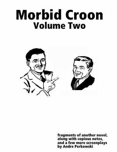 Morbid Croon: Volume Two