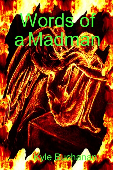Words of a Madman