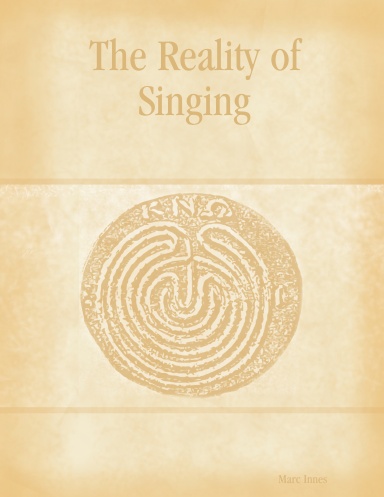 The Reality of Singing