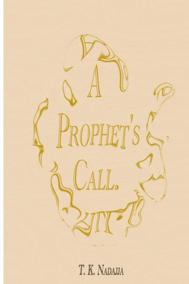 A Prophet's Call