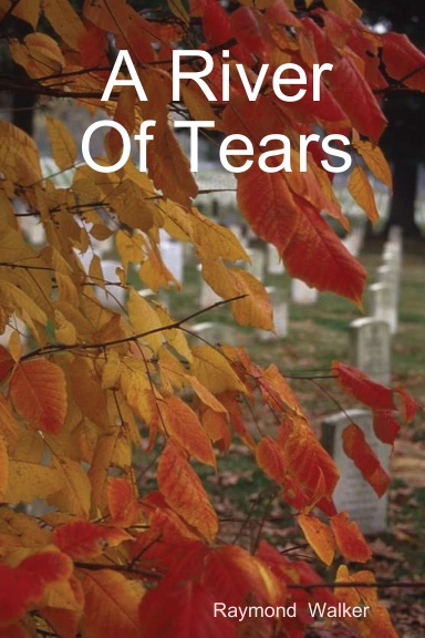 A River Of Tears