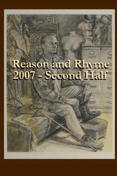 Reason and Rhyme 2007 Anthology Vol. 2