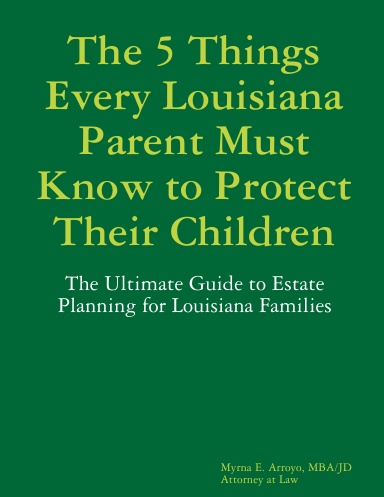 The 5 Things Every Louisiana Parent Must Know to Protect Their Children