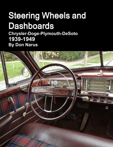 Steering Wheels and Dashboards 1939-1949 Chrysler Corporation