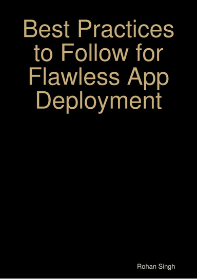 Best Practices to Follow for Flawless App Deployment