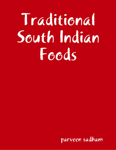 Traditional South Indian Foods