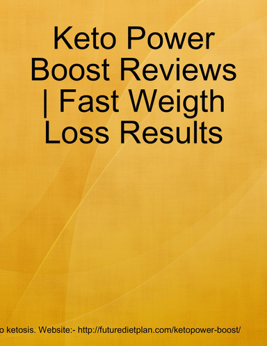 Keto Power Boost Reviews | Fast Weigth Loss Results