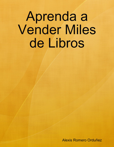Aprenda a Vender Miles de Libros