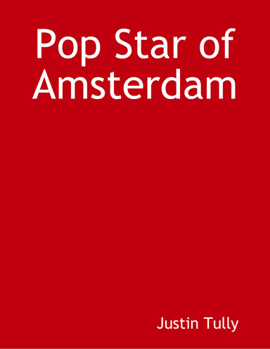 Pop Star of Amsterdam