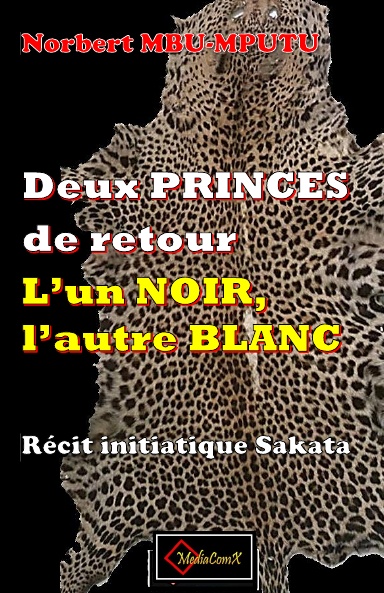 Deux princes de retour : L'un Noir, l'autre Blanc.