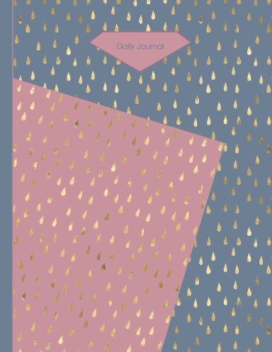 365 Daily Journal - Gold Drops Pink Grey 11"x 8.5" Paperback Dated Perpetual Annual Planner 370 pages