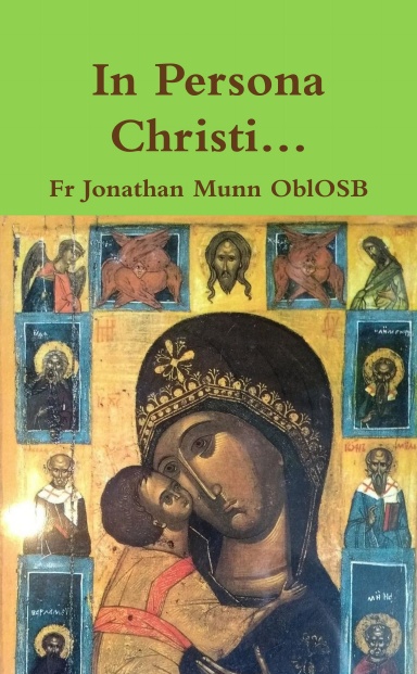 In Persona Christi…