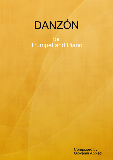 Danzón - for Trumpet and Piano composed by Giovanni Abbiati