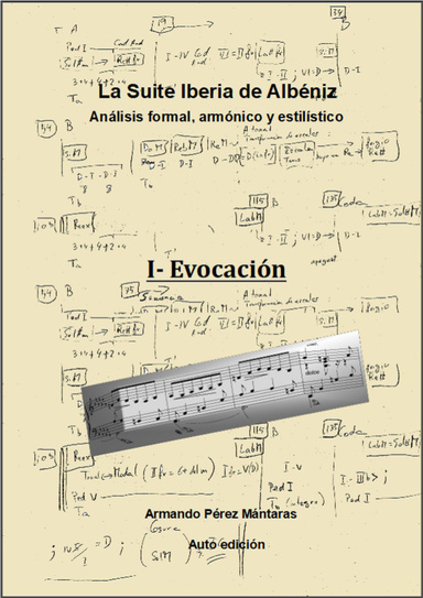 La Suite Iberia de Albeniz. I-Evocación:  Análisis formal, armónico y estilístico