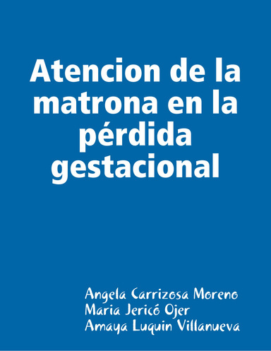 Atencion de la matrona en la pérdida gestacional