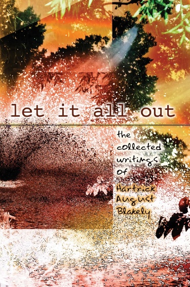Let It All Out - hardcover