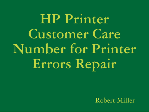 HP Printer Customer Care Number for Printer Errors Repair