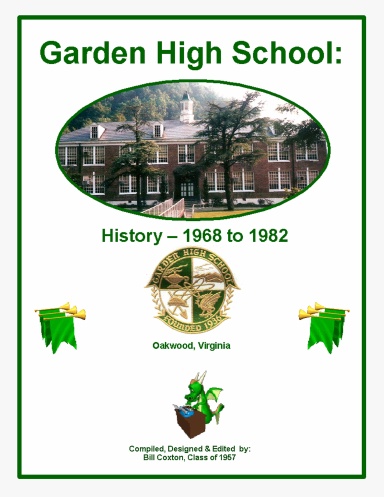GARDEN HIGH SCHOOL: History - 1968 to 1982