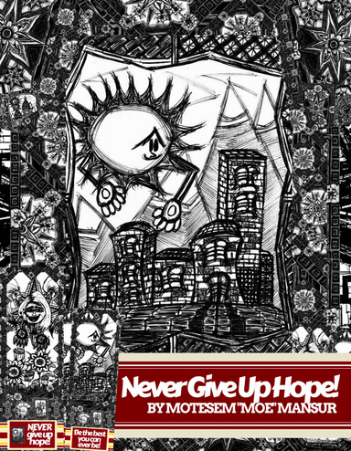 Never Give Up Hope!