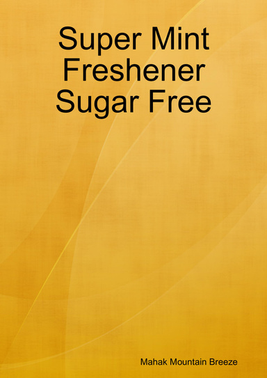 Super Mint Freshener Sugar Free