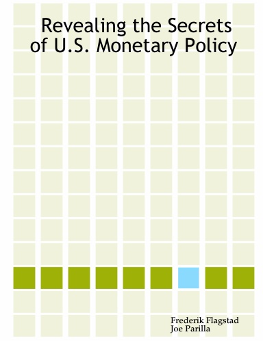 Revealing the Secrets of U.S. Monetary Policy
