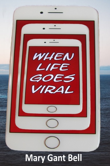 When Life Goes Viral (Large Type)