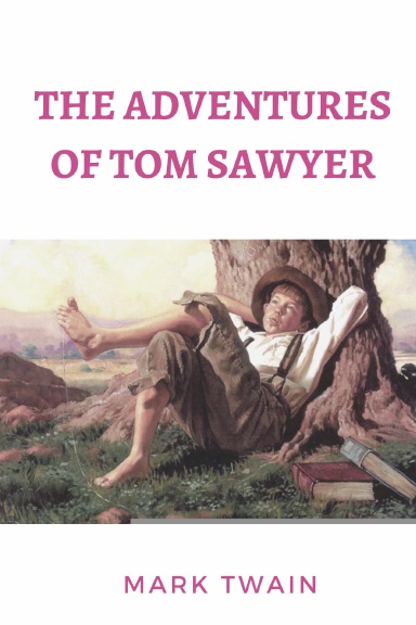 The Adventures of Tom Sawyer