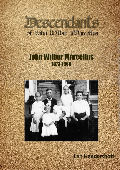 Descendants of John Wilbur Marcellus